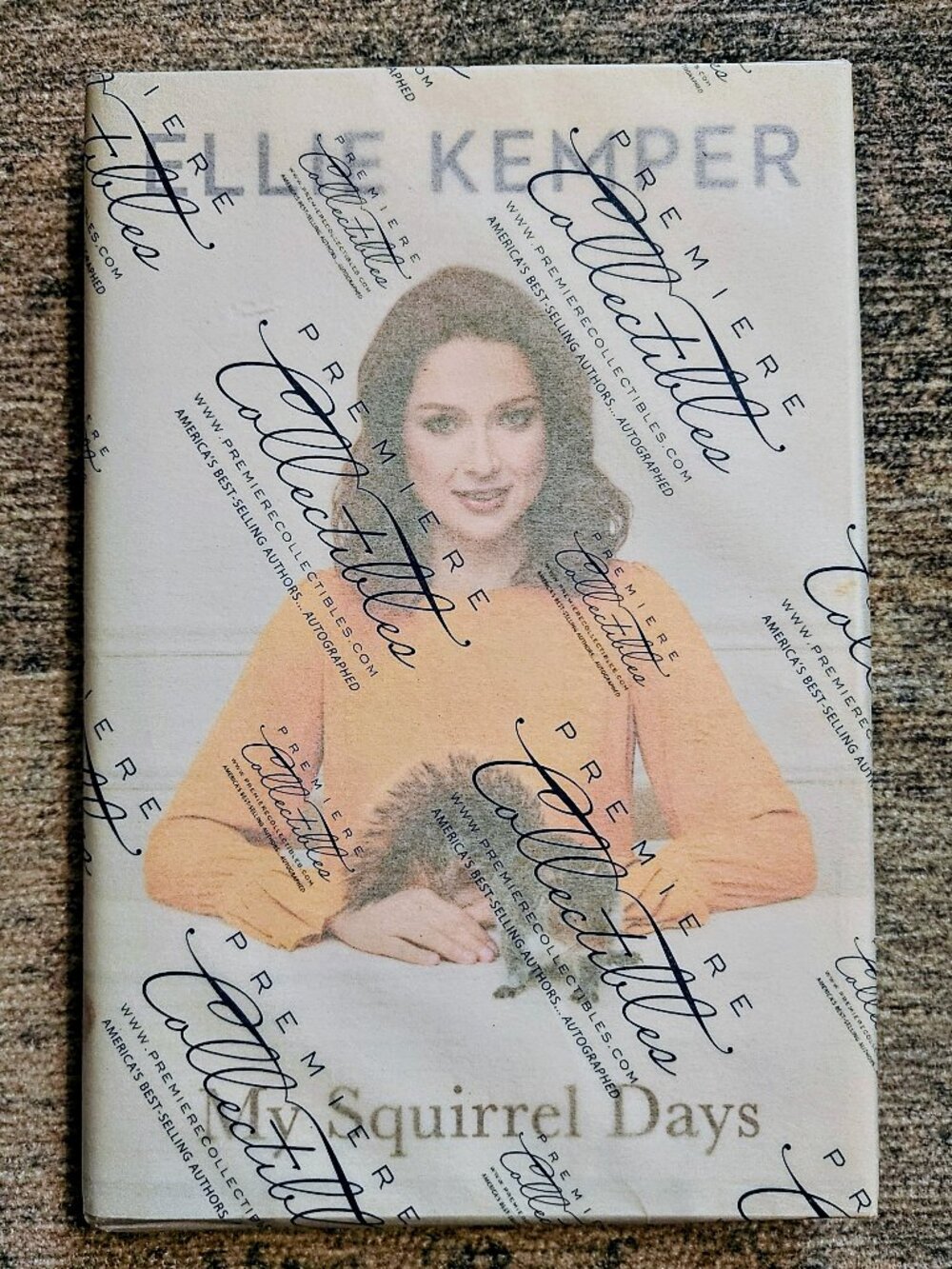 Autographed Edition of My Squirrel Days by Ellie Kemper, Hardcover